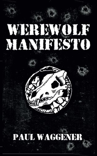 Cover for Werewolf Manifesto
