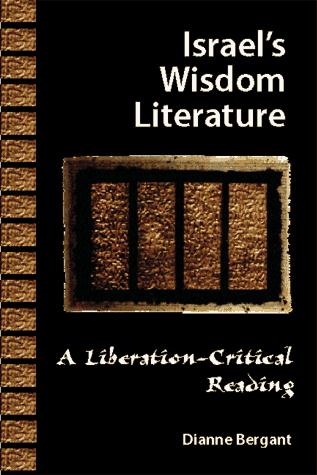 Cover for Israel's Wisdom Literature (Liberation-Critical Reading of the Old Testament)
