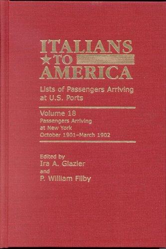 Cover for Italians to America, Volume 18 October 1901-March 1902