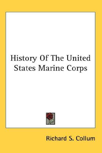 Cover for History Of The United States Marine Corps