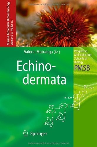 Cover for Echinodermata (Progress in Molecular and Subcellular Biology Book 39)