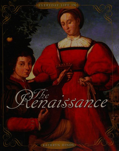 Cover for Everyday life in the Renaissance