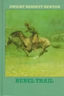 Cover for Rebel trail