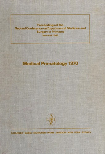 Cover for Medical primatology 1970.