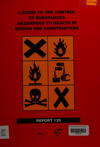 Cover for A Guide to the Control of Substances Hazardous to Health in Design & Construction