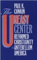 Cover for The uneasy center