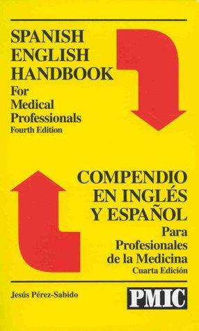 Cover for Spanish English handbook for medical professionals =