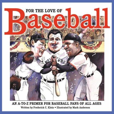 Cover for For the Love of Baseball