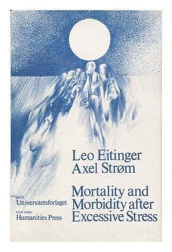 Cover for Mortality and morbidity after excessive stress.