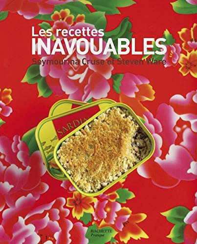 Cover for Les recettes inavouables