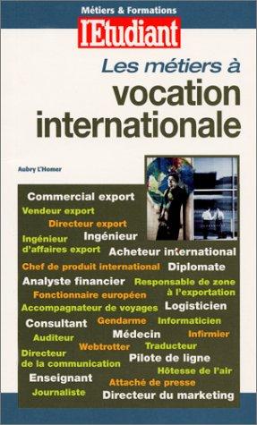 Cover for Les métiers à vocation internationale 2001