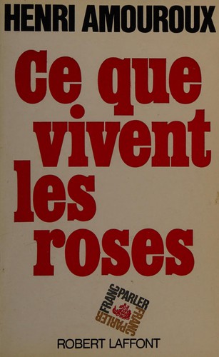 Cover for Ce que vivent les roses