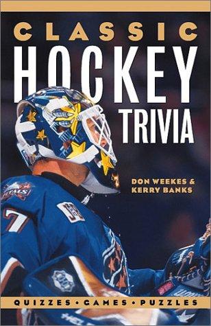 Cover for Classic Hockey Trivia