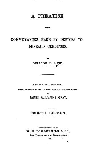 Cover for A treatise upon conveyances made by debtors to defraud creditors.