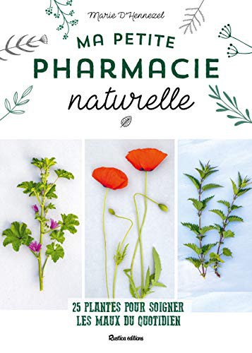 Cover for Ma petite pharmacie naturelle