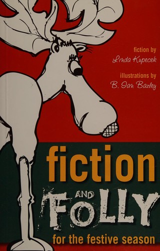Cover for Fiction and Folly for the Festive Season