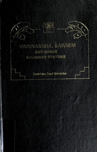 Cover for Vaiṣṇavism, Śaivism, and minor religious systems