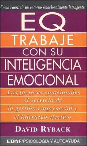 Cover for E.q.trabaje Con Su Inteligencia Emocional (Psicologia y Autoayuda)