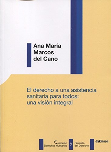 Cover for El derecho a una asistencia sanitaria para todos