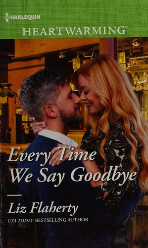 Cover for Every time we say goodbye