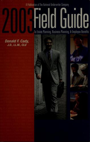 Cover for 2003 field guide to estate planning, business planning & employee benefits