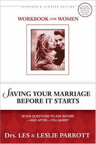 Cover for Saving Your Marriage Before It Starts Workbook for Women