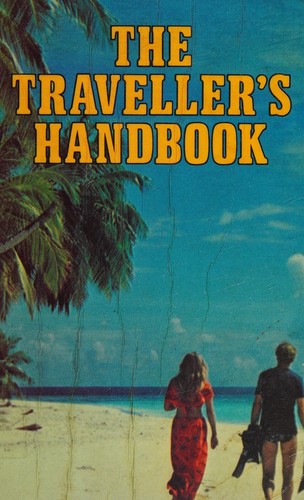 Cover for The Traveller's handbook
