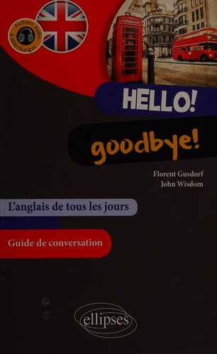 Cover for Hello! Goodbye!
