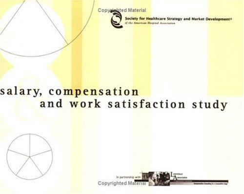 Cover for Salary, compensation and work satisfaction study