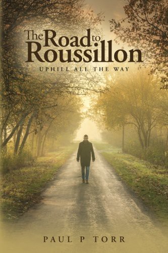 Cover for The Road to Roussillon