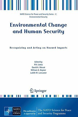 Cover for Environmental Change And Human Security Recognizing And Acting On Hazard Impacts
