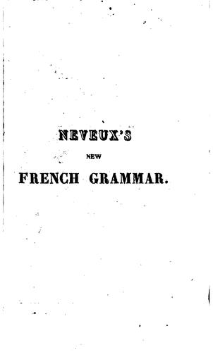 Cover for Neveux's New French Grammar, Or An Appendix to the French Grammar of Mr. de Lévizac: In Addition ...