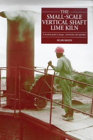 Cover for The Small-Scale Vertical Shaft Lime Kiln