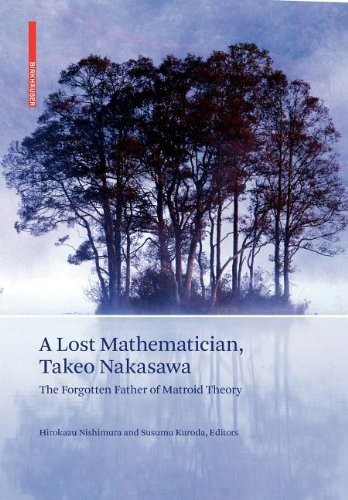 Cover for A Lost Mathematician, Takeo Nakasawa