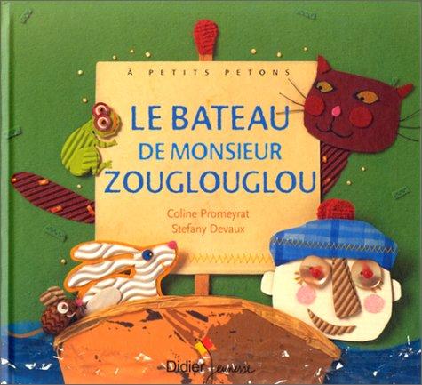 Cover for Le bateau de monsieur Zouglouglou