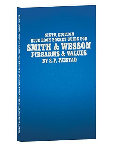 Cover for Blue Book Pocket Guide for Smith & Wesson Firearms & Values