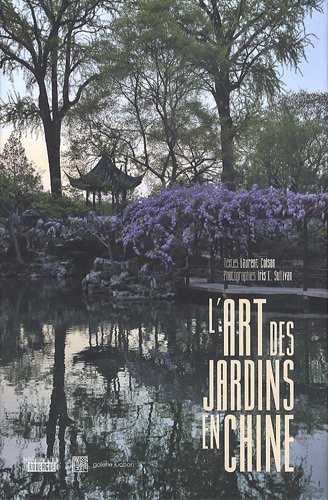 Cover for L'art des jardins en Chine