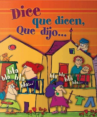 Cover for Dice, que dicen, que dijo . . .