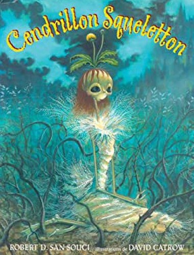 Cover for Cendrillon Squeletton