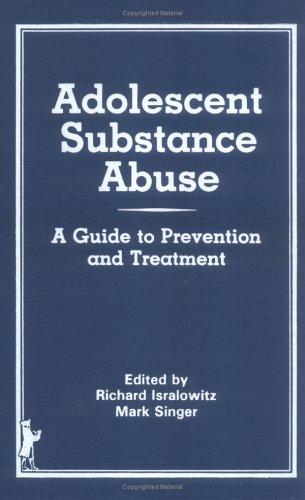 Cover for Adolescent substance abuse