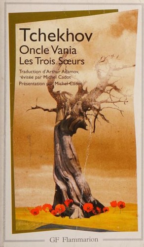 Cover for Oncle Vania/Les Trois Soeurs