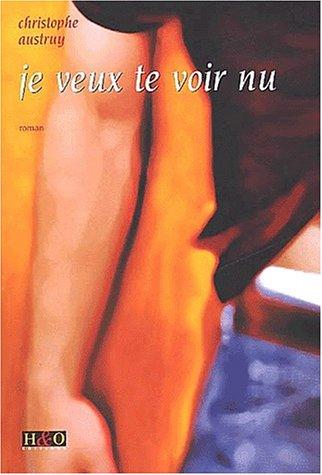 Cover for Je veux te voir nu