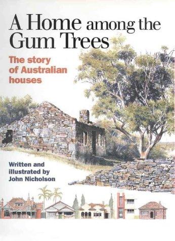 Cover for A home among the gum trees