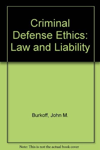 Cover for Criminal defense ethics