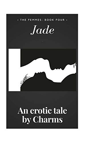 Cover for Jade : The Femmes