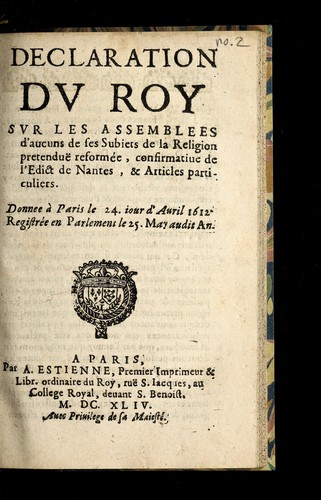Cover for Declaration du roy sur les assemblees d'aucun de ses subiets de la religion pretendue  reforme e, confirmatiue de l'Edict de Nantes, & articles particuliers ...