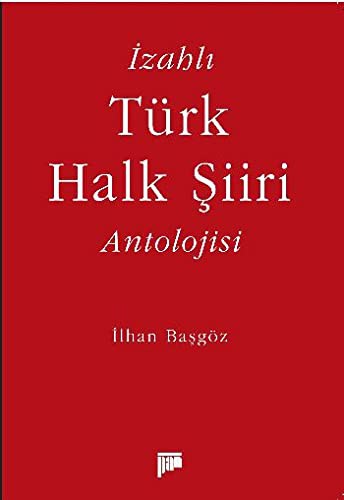 Cover for Izahli Turk Halk Siiri Antolojisi