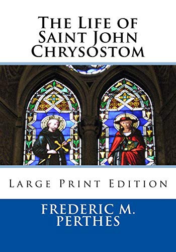 Cover for The Life of Saint John Chrysostom