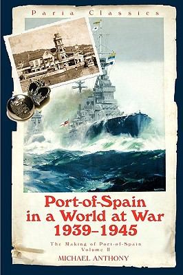Cover for Port Of Spain In A World At War