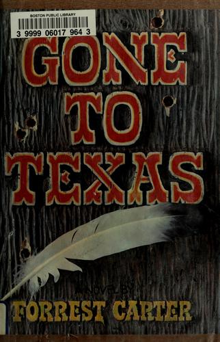 Cover for Gone to Texas